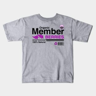 Organic Member Berries Kids T-Shirt